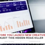 Before You Launch New Creatives, Audit This Hidden ROAS Killer - Shaikh Khannan