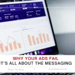 Why Your Ads Fail: It’s All About the Messaging - Shaikh Khannan