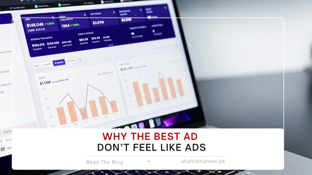 Why the Best Ads Don’t Feel Like Ads