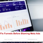 Fixing funnels before blaming Meta Ads